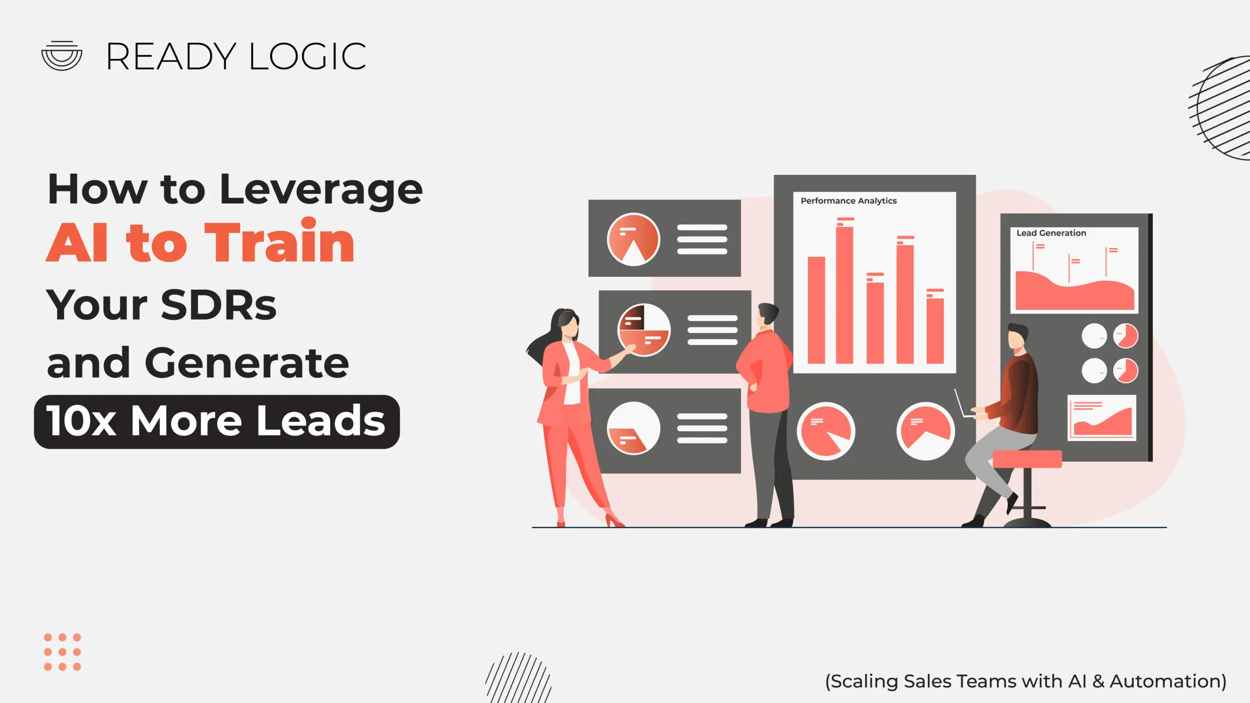 How to Leverage AI to Train Your SDRs and Generate 10x More Leads