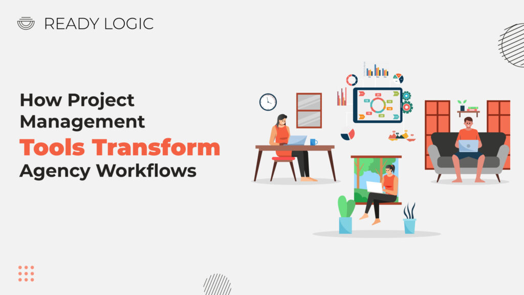 Project Management Tools