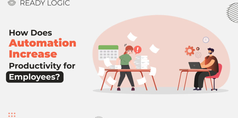 Automation increases productivity