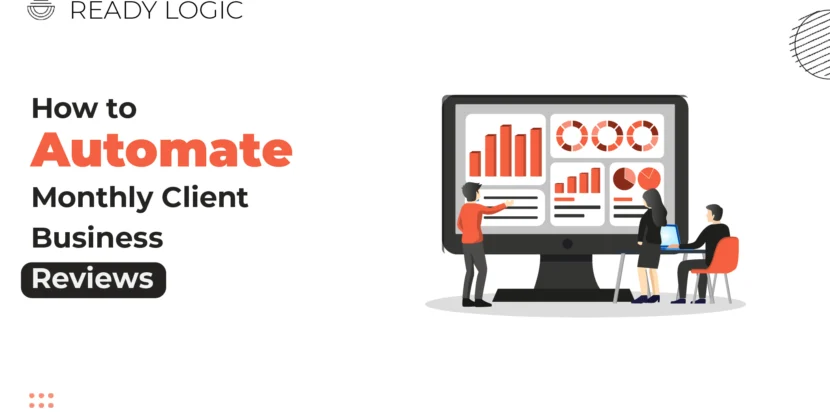 automated client reporting