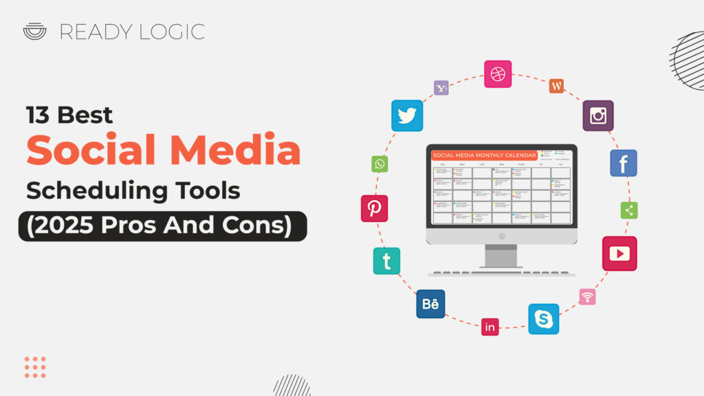 13 Best Social Media Scheduling Tools In 2026 (Pros And Cons)
