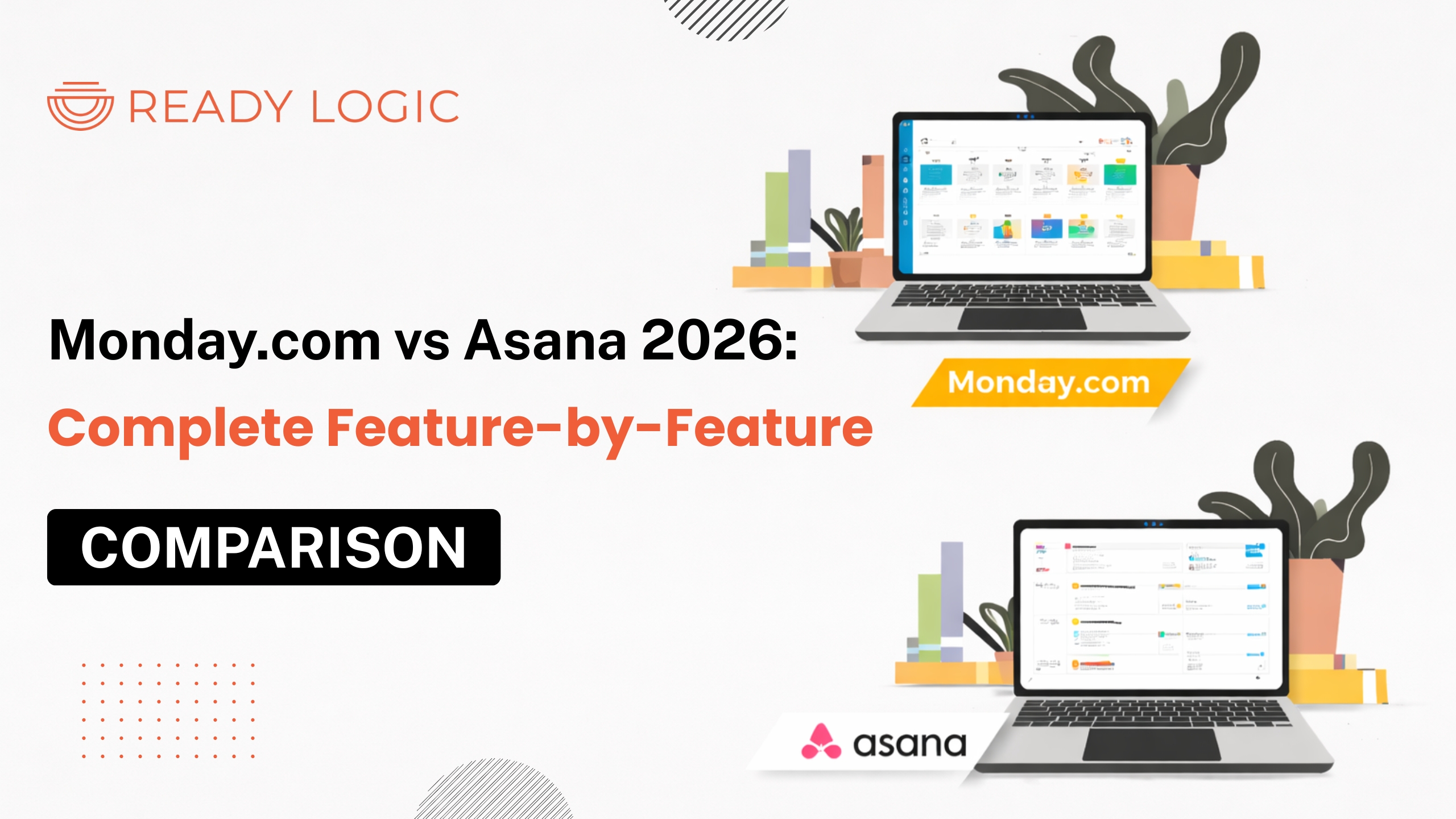Monday.com vs Asana 2026: Complete Feature-by-Feature Comparison